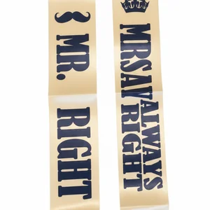 Mr. Right & Mrs. Always Right Sash Set